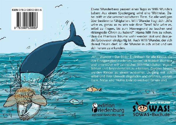 Willi Wunder - Das Bilder-Erzählbuch für alle Kinder, die ihre Einzigartigkeit entdecken wollen