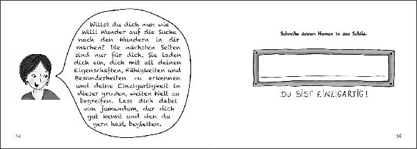 Willi Wunder - Das Bilder-Erzählbuch für alle Kinder, die ihre Einzigartigkeit entdecken wollen