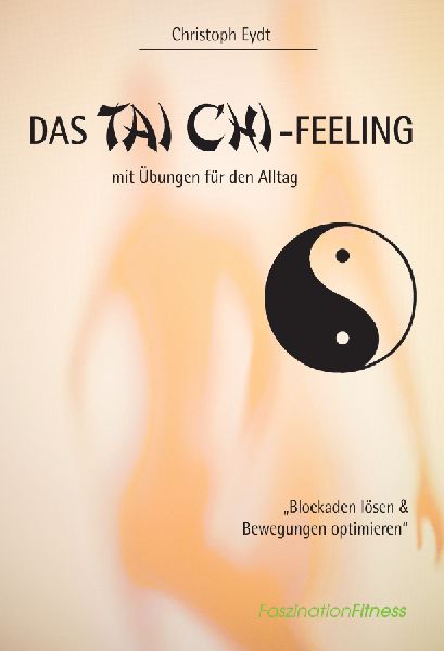 Das Tai Chi-Feeling