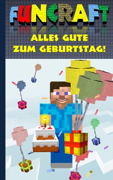 Funcraft - Alles Gute zum Geburtstag! Für Minecraft Fans (ino...