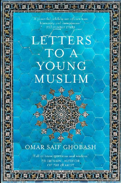 Letters to a Young Muslim