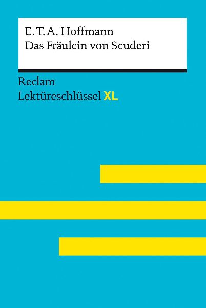 Das Fräulein von Scuderi von E.T.A. Hoffmann:  Lektüreschlü...