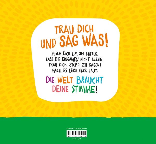 Trau dich, sag was!