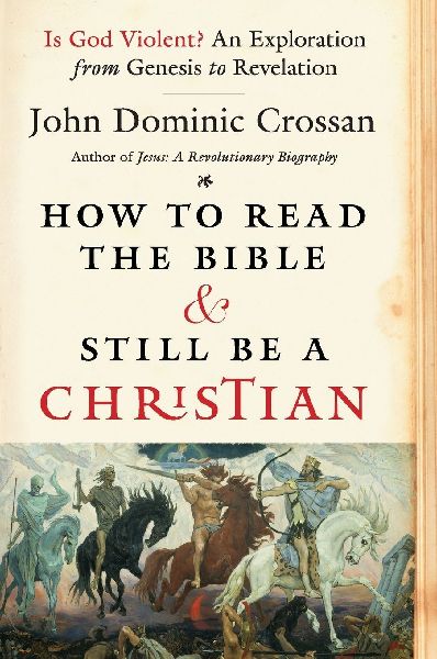 How to Read the Bible and Still Be a Christian