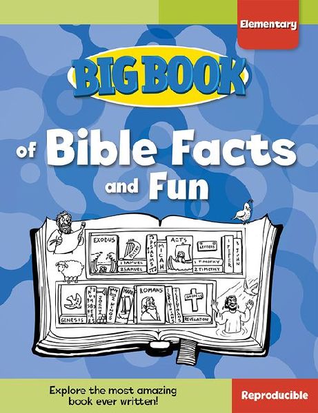 Big Book of Bible Facts and Fun for Elementary Kids