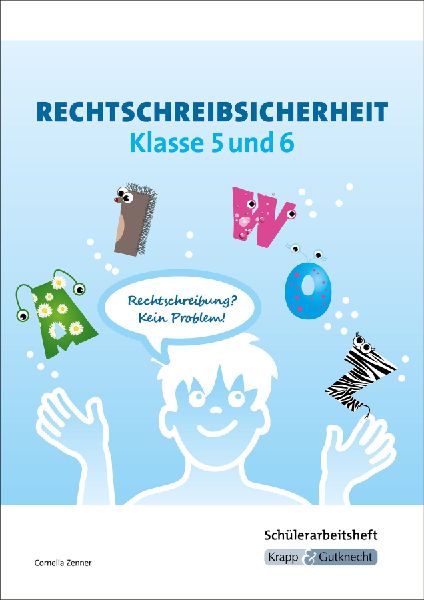 Rechtschreibsicherheit Klasse 5 und 6. Übungsheft mit Lösungen
