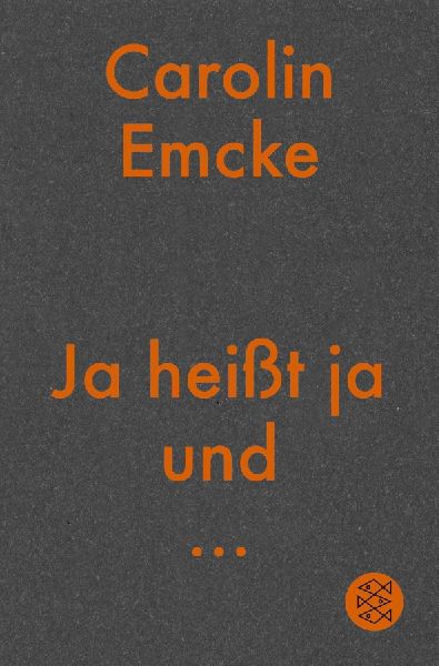 Ja heißt ja und ...