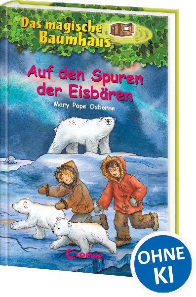 Das magische Baumhaus (Band 12) - Auf den Spuren der Eisbären