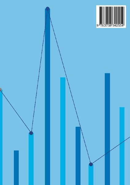 Statistik im Bachelor: Einfach verstehen, erfolgreich anwenden