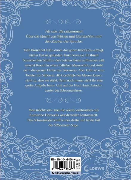 Die Silbermeer-Saga (Band 3) - Das Schwebende Schiff
