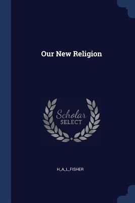 Our New Religion
