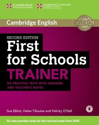 First for Schools Trainer Six Practice Tests with Answers and ...