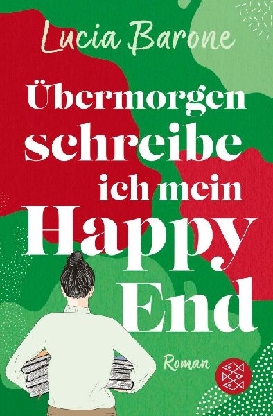 Übermorgen schreibe ich mein Happy End