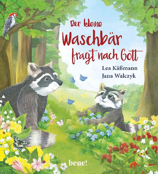 Der kleine Waschbär fragt nach Gott - ein Bilderbuch für Kin...