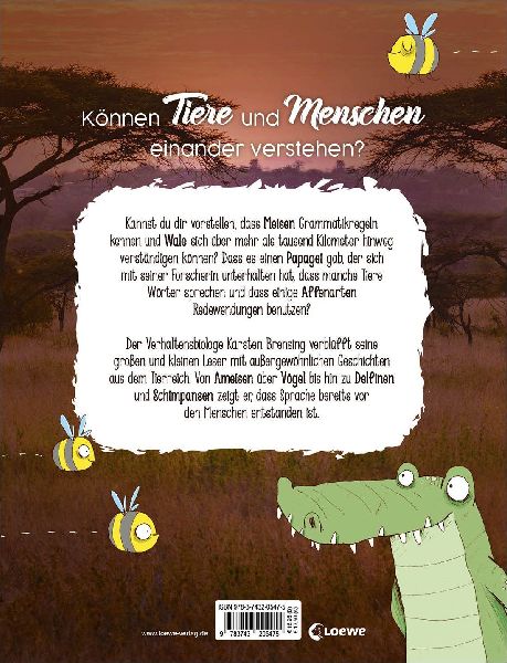 Wie Tiere sprechen - und wie wir sie besser verstehen