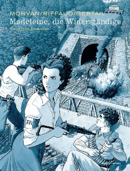 Madeleine, die Widerständige