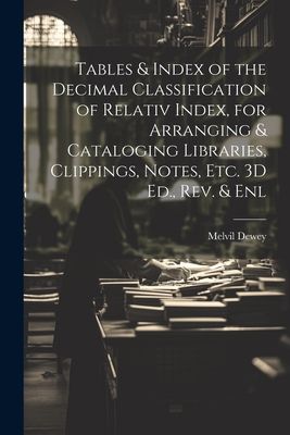 Tables & Index of the Decimal Classification of Relativ In...