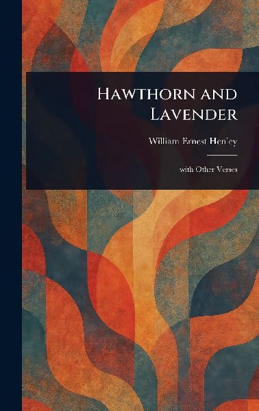 Hawthorn and Lavender