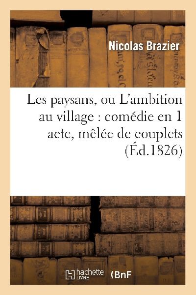 Les paysans, L'ambition au village