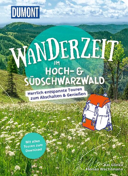DUMONT Wanderzeit im Hoch- & Südschwarzwald