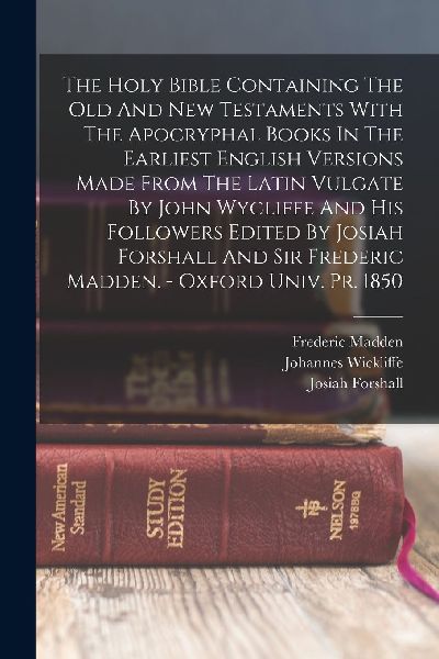 The Holy Bible Containing The Old And New Testaments With The ...