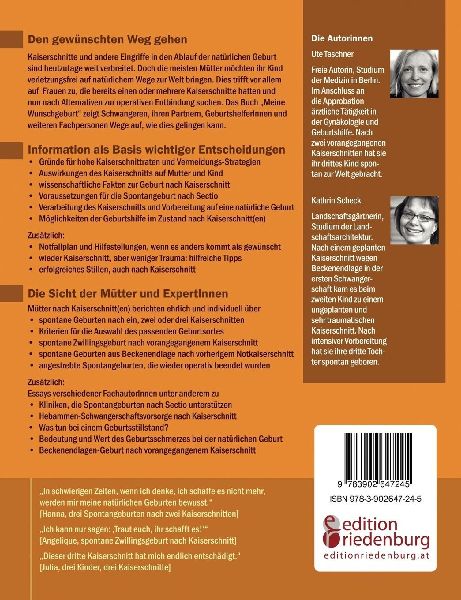 Meine Wunschgeburt - Selbstbestimmt gebären nach Kaiserschnitt: Begleitbuch für Schwangere, ihre Partner und geburtshilfliche Fachpersonen