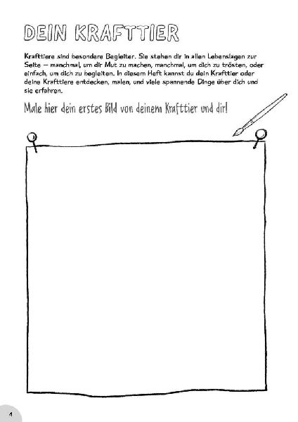 Mein Krafttier-Heft. Ausmalen, ausfüllen und die eigene Stärke entdecken