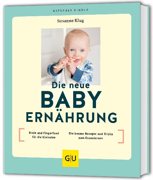 Die neue Babyernährung