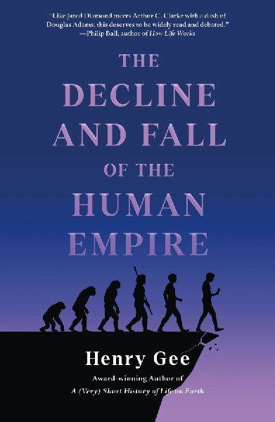 The Decline and Fall of the Human Empire