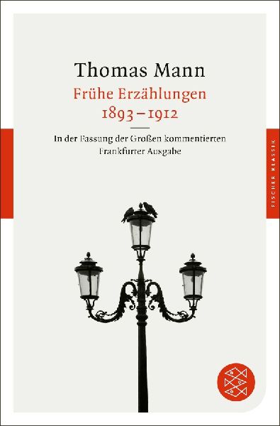 Frühe Erzählungen 1893-1912