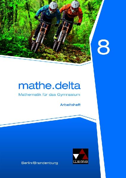 mathe.delta 8  Arbeitsheft Berlin/Brandenburg