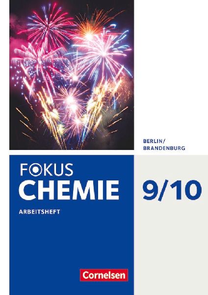 Fokus Chemie 9./10. Schuljahr - Alle Schulformen Berlin/Brande...
