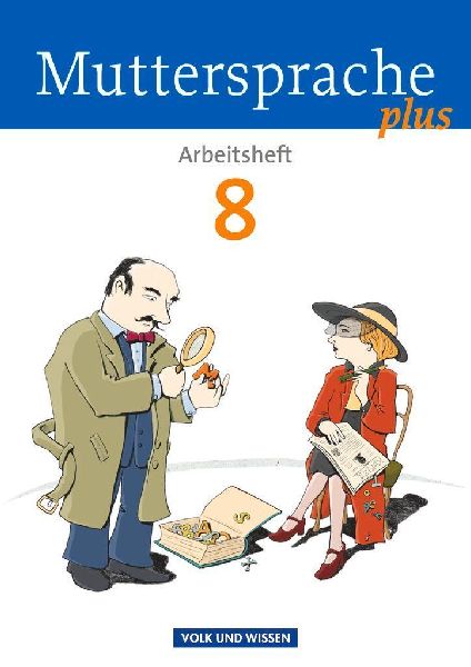 Muttersprache plus 8. Schuljahr. Arbeitsheft für Berlin, Bran...