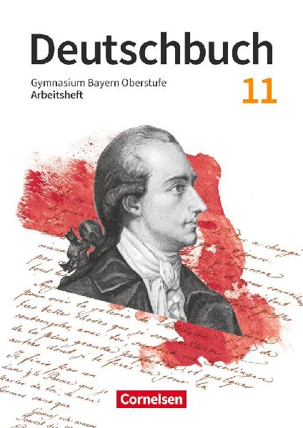 Deutschbuch 11. Jahrgangsstufe. Oberstufe Bayern - Arbeitsheft...