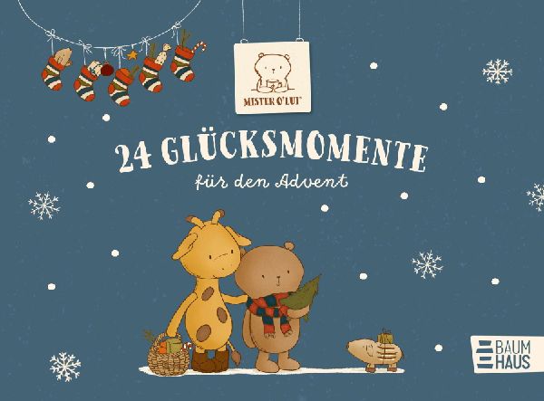 Mister O'Lui - 24 Glücksmomente für den Advent