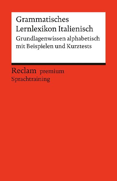 Grammatisches Lernlexikon Italienisch