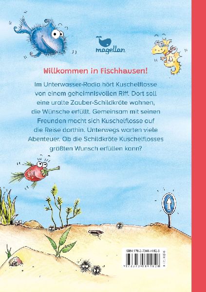 Kuschelflosse - Abenteuer tief im Meer - Das geheimnisvolle Zauber-Riff