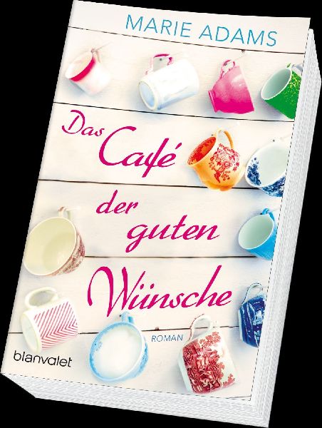 Das Café der guten Wünsche