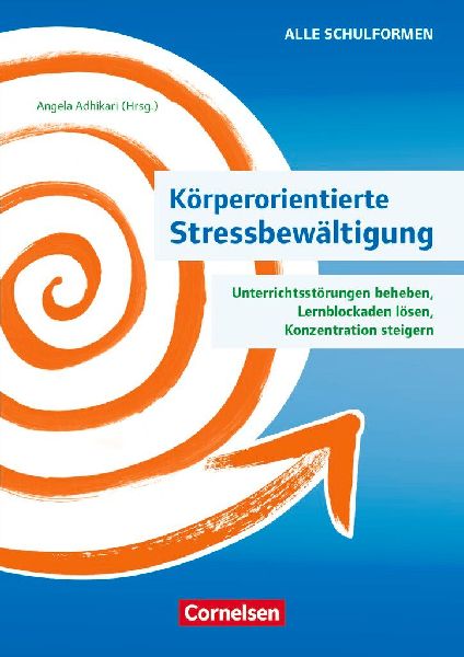 Körperorientierte Stressbewältigung - Unterrichtsstörungen ...