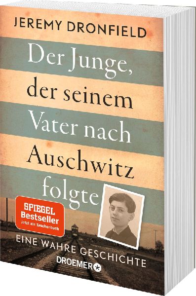 Der Junge, der seinem Vater nach Auschwitz folgte