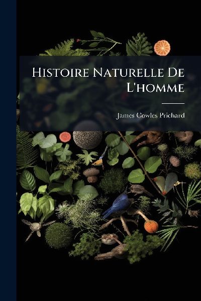 Histoire Naturelle De L'homme