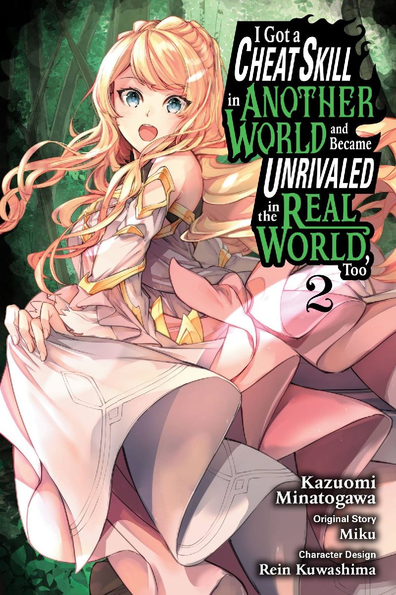 I Got a Cheat Skill in Another World and Became Unrivaled in t...