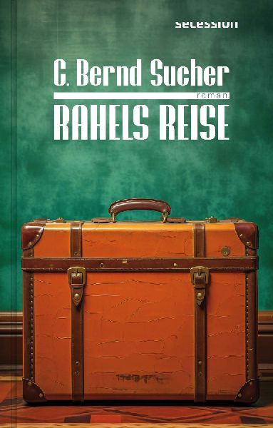 Rahels Reise