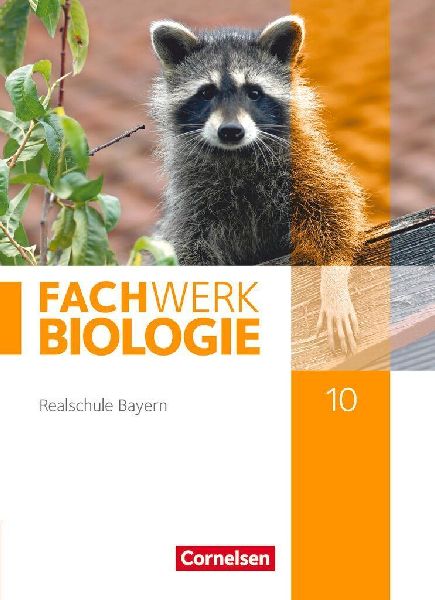 Fachwerk Biologie 10. Jahrgangsstufe - Realschule Bayern - Sch...