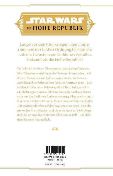 Star Wars Jugendroman: Die Hohe Republik - Mission ins Verderben