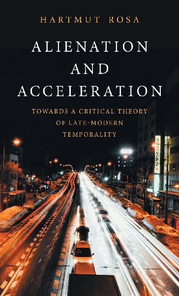 Alienation and Acceleration