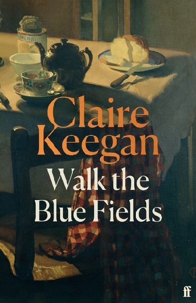 Walk the Blue Fields