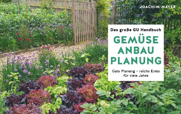 Das große GU Handbuch Gemüse-Anbauplanung
