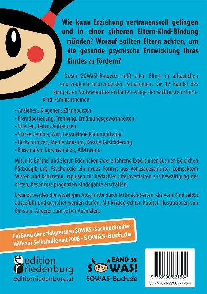 Starke Gefühle, Streiten, Zähneputzen: Das Einmaleins der Erziehung in 12 pädagogischen Vorlesegeschichten mit praktischen Tipps für Eltern. Pädagogische Psychologie für Zuhause