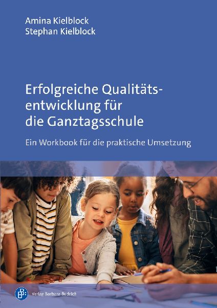Erfolgreiche Qualitätsentwicklung für die Ganztagsschule